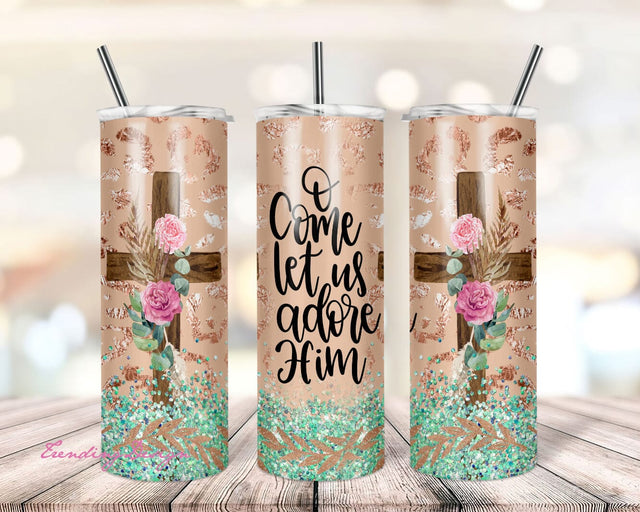 Christmas O Come Let us Adore Him Tumbler Wrap PNG Religious sublimation Designs Downloads - Skinny 20oz Sublimation TrendingDesign 