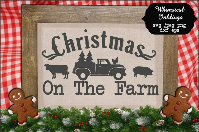 Christmas On The Farm SVG SVG Whimsical Inklings 