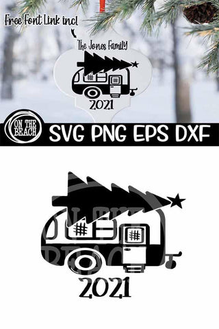 CHRISTMAS Ornament 2021 SVG - Camper Camping SVG PNG EPS DXF SVG On the Beach Boutique 