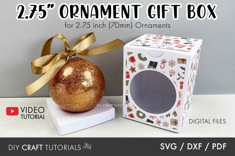 Christmas Ornament Box SVG - 2.75" (70mm) SVG DIY Craft Tutorials 