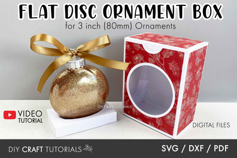 Christmas Ornament Box SVG - 3" (80mm) Flat Disc Ornament SVG DIY Craft Tutorials 