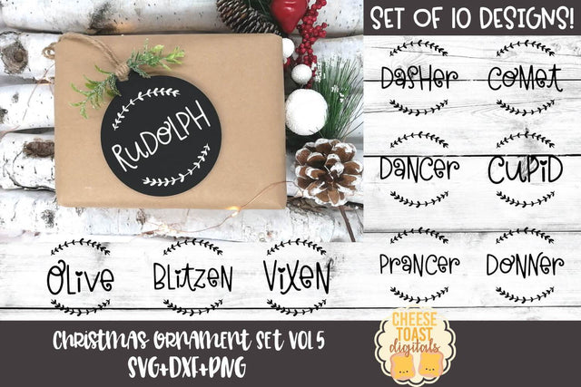 Christmas Ornament Bundle Vol 5 | Reindeer Names for Rounds SVG Cheese Toast Digitals 