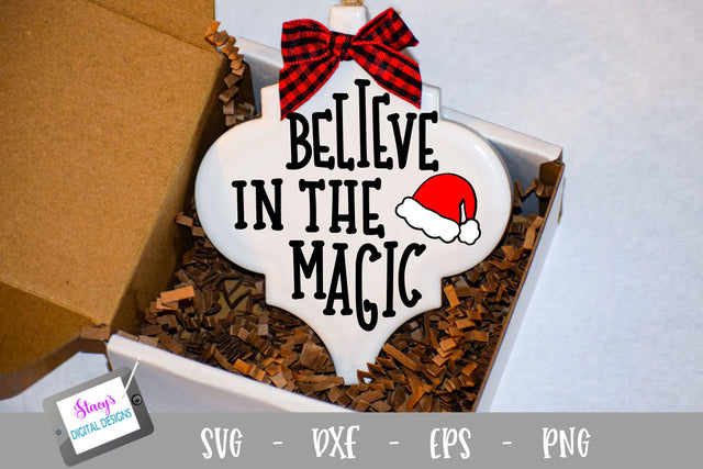 Christmas Ornament SVG - Believe in the Magic - Arabesque shape SVG Stacy's Digital Designs 