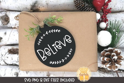 Christmas Ornament SVG | Believe SVG Cheese Toast Digitals 