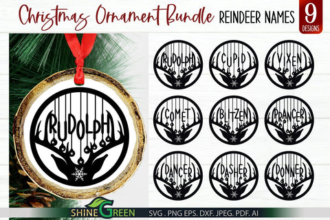 Christmas Ornament SVG Bundle - Reindeer Names Round Sign for Home, Farmhouse SVG Shine Green Art 