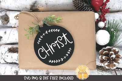 Christmas Ornament SVG | Christ SVG Cheese Toast Digitals 