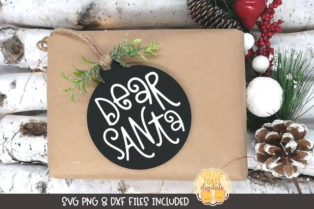 Christmas Ornament SVG | Dear Santa SVG Cheese Toast Digitals 