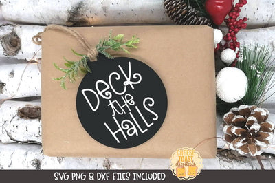 Christmas Ornament SVG | Deck the Halls SVG Cheese Toast Digitals 