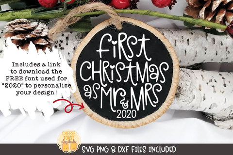 Christmas Ornament SVG | First Christmas As Mr & Mrs SVG Cheese Toast Digitals 