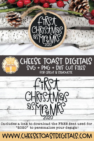 Christmas Ornament SVG | First Christmas As Mr & Mrs SVG Cheese Toast Digitals 