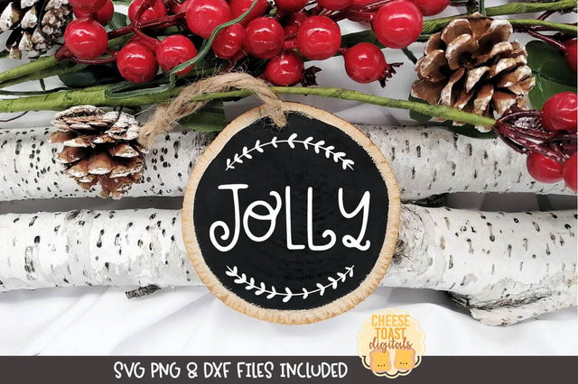 Christmas Ornament SVG | Jolly SVG Cheese Toast Digitals 