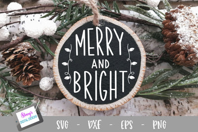 Christmas Ornament SVG - Merry and Bright - Round SVG Stacy's Digital Designs 