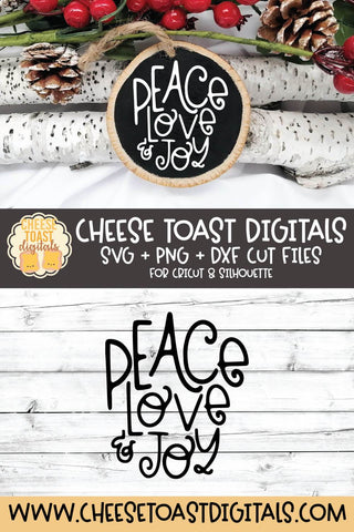 Christmas Ornament SVG | Peace Love and Joy SVG Cheese Toast Digitals 