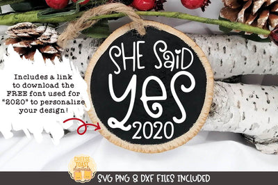 Christmas Ornament SVG | She Said Yes SVG Cheese Toast Digitals 