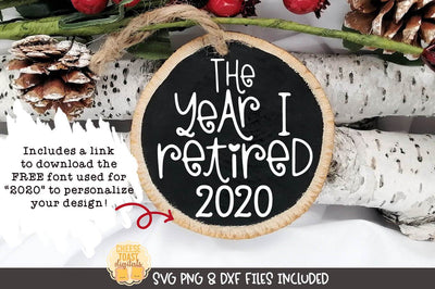 Christmas Ornament SVG | The Year I Retired SVG Cheese Toast Digitals 