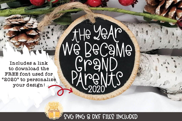 Christmas Ornament SVG | The Year We Became Grandparents SVG Cheese Toast Digitals 