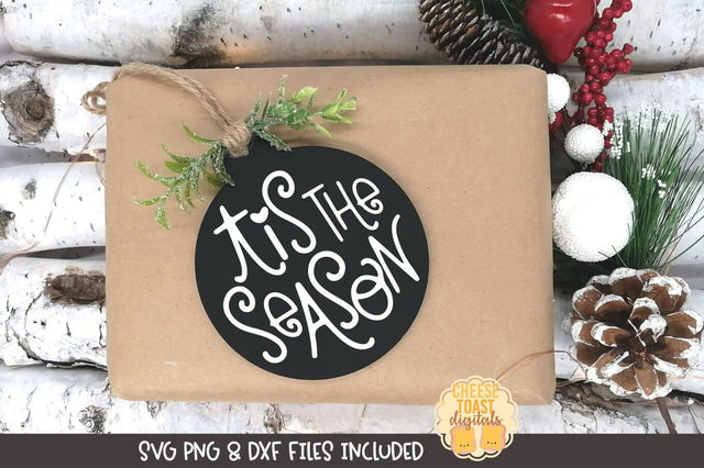 Christmas Ornament SVG | Tis The Season SVG Cheese Toast Digitals 