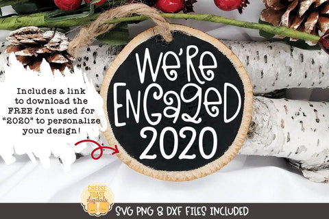 Christmas Ornament SVG | We're Engaged SVG Cheese Toast Digitals 