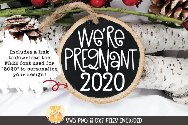 Christmas Ornament SVG | We're Pregnant SVG Cheese Toast Digitals 