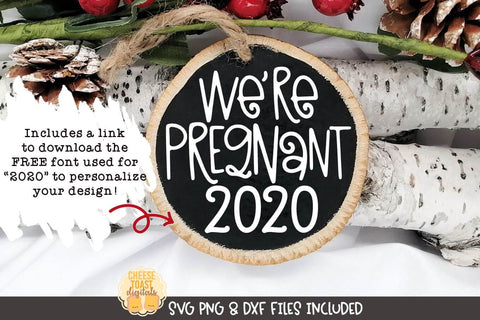 Christmas Ornament SVG | We're Pregnant SVG Cheese Toast Digitals 