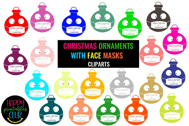 Christmas Ornaments with Face Masks Clipart- COVID Christmas SVG Happy Printables Club 