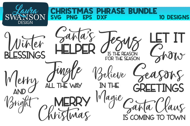 Christmas Phrase SVG Bundle SVG Laura Swanson Design 