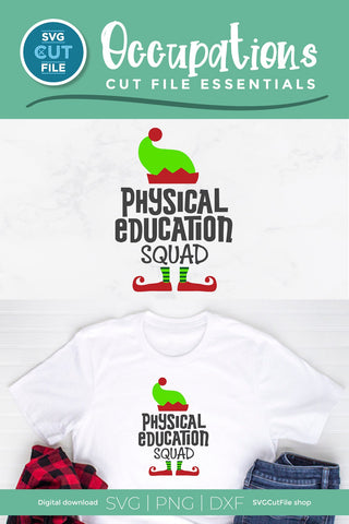 Christmas Physical Education svg, Elf Sublimation png SVG SVG Cut File 