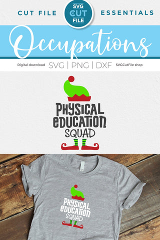 Christmas Physical Education svg, Elf Sublimation png SVG SVG Cut File 
