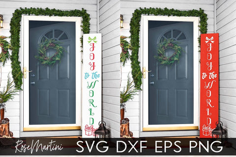 Christmas Porch Sign Joy To The World SVG file for cutting machines Cricut Silhouette SVG PNG Christmas Vertical Sign svg SVG RoseMartiniDesigns 