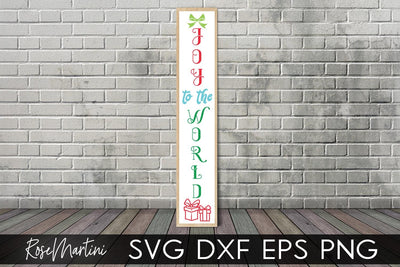 Christmas Porch Sign Joy To The World SVG file for cutting machines Cricut Silhouette SVG PNG Christmas Vertical Sign svg SVG RoseMartiniDesigns 