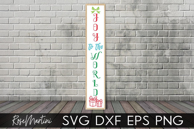 Christmas Porch Sign Joy To The World SVG file for cutting machines Cricut Silhouette SVG PNG Christmas Vertical Sign svg SVG RoseMartiniDesigns 