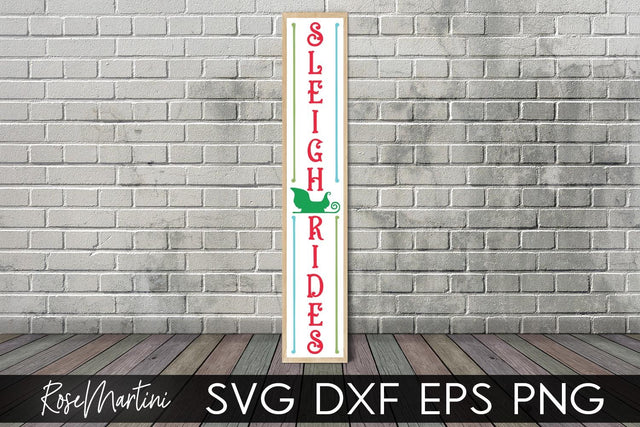 Christmas Porch Sign Sleigh Rides SVG file for cutting machines Cricut Silhouette SVG PNG Christmas Vertical Sign svg SVG RoseMartiniDesigns 