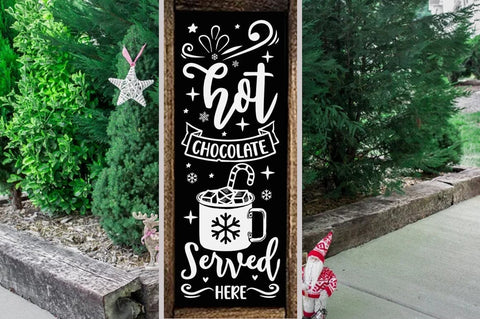 Christmas porch sign SVG Design, Hot chocolate served here SVG FiveStarCrafting 