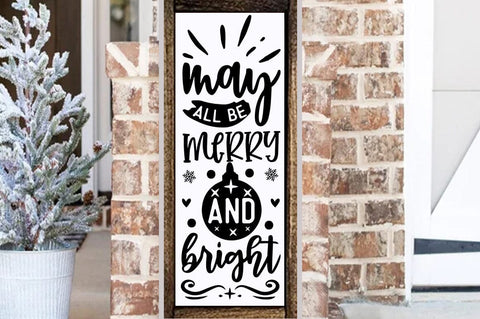 Christmas porch sign SVG Design, May all be merry and bright SVG FiveStarCrafting 