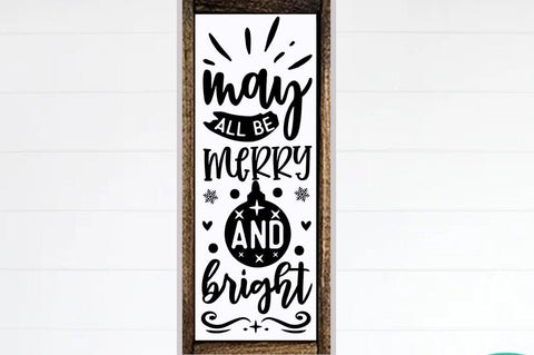 Christmas porch sign SVG Design, May all be merry and bright SVG FiveStarCrafting 