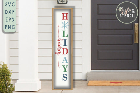 Christmas Porch Sign SVG | Happy Holidays| Christmas SVG SVG Style and Stencil 