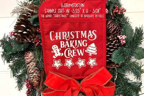 Christmas Pot Holder - Christmas Baking Crew - SVG, PNG, DXF, EPS SVG Elsie Loves Design 