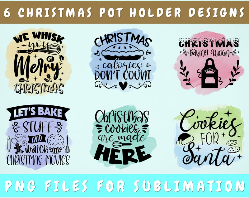 Christmas Pot Holder Sublimation Designs Bundle, 6 Designs, Christmas Pot Holder PNG Files, We Whisk You A Merry Christmas PNG, Christmas Calories Don't Count PNG Sublimation HappyDesignStudio 