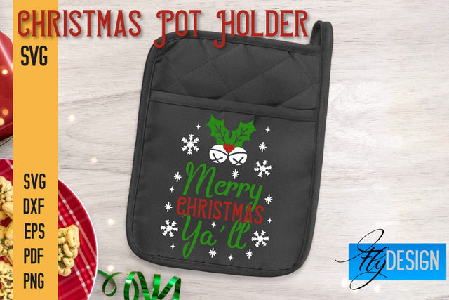 Christmas Pot Holder SVG | Kitchen Quotes Design | Home SVG SVG Fly Design 