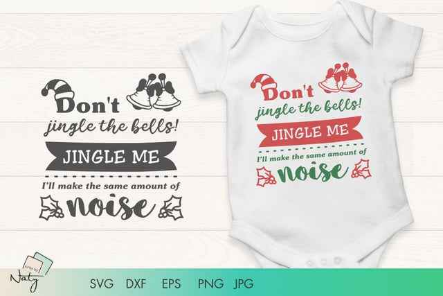 Christmas quote for babies. SVG Arts By Naty 