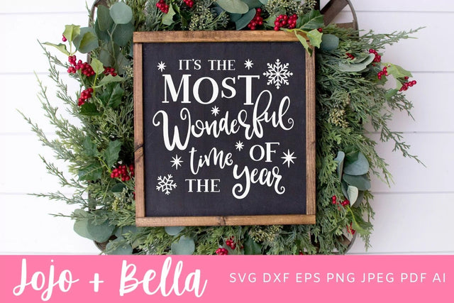 Christmas Quote SVG, It’s The Most Wonderful Time of The Year SVG, Christmas SVG, Christmas Gift png, Christmas Sign DXF, Christmas Svgs, Christmas Ornament svg, Christmas Shirt Svg SVG Jojo&Bella 