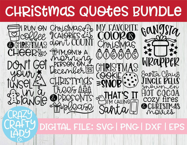 Christmas Quotes SVG Cut File Bundle SVG Crazy Crafty Lady Co. 