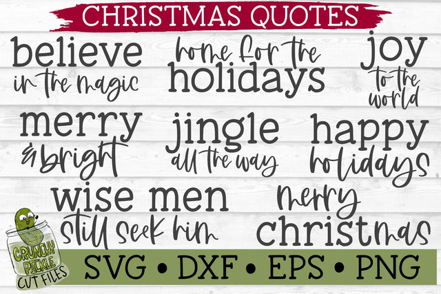 Christmas Quotes SVG File SVG Crunchy Pickle 