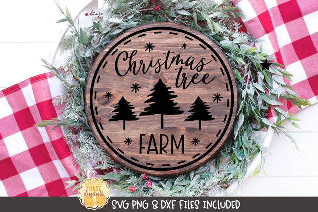 Christmas Round Sign SVG | Christmas Tree Farm SVG Cheese Toast Digitals 