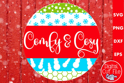Christmas Round Sign Svg Door Hanger, Comfy And Cozy SVG Crafty Mama Studios 