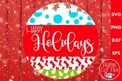 Christmas Round Sign Svg Door Hanger, Happy Holidays SVG Crafty Mama Studios 