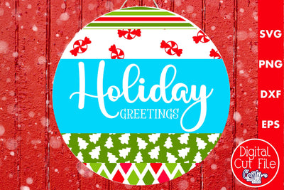 Christmas Round Sign Svg Door Hanger, Holiday Greetings SVG Crafty Mama Studios 