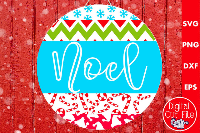 Christmas Round Sign Svg Door Hanger, Noel SVG Crafty Mama Studios 