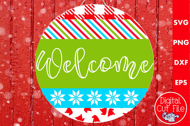 Christmas Round Sign Svg Door Hanger, Welcome SVG Crafty Mama Studios 