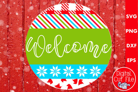 Christmas Round Sign Svg Door Hanger, Welcome SVG Crafty Mama Studios 